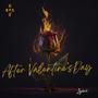 After Valentine's Day (Explicit)