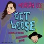 Get Loose (feat. Zyme) [Knives D Remix] - Single [Explicit]