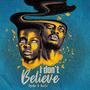 I don't believe (feat. KueSti)