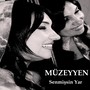Senmişsin Yar