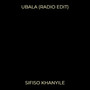 Ubala (Radio Edit)