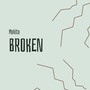 Broken