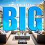 Big (Explicit)