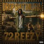 Drop $hit Militia (Explicit)