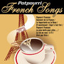 Potpourri French Songs