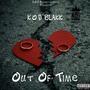 Out Of Time (Explicit)