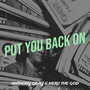 Put You Back On (Explicit)