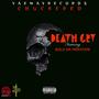 Death Cry (feat. Bolodaphantom) [Explicit]