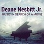 Music in Search of a Movie