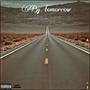 By Tomorrow (Explicit)