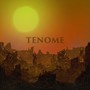 Tenome (Explicit)