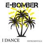 I Dance (Instrumentals)