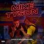 Mike Tyson (feat. GoldoMachine) [Explicit]