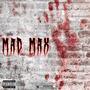 Mad Max (feat. TREYYlb.) [Explicit]