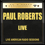 Paul Roberts - Live (Live)