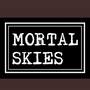 Mortal Skies