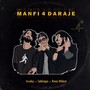 Manfi 4 Daraje (Explicit)