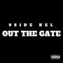 Out The Gate (Explicit)