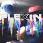 FLEXIN (feat. Peñi Fly)