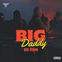 Big Daddy (Explicit)