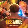 DISStaque (Bakugou, Escanor e Vegeta)