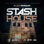 Stash House (Explicit)