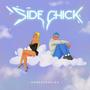 Side Chick (Explicit)