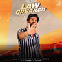 Law Breaker