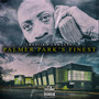 Palmer Park's Finest. (Explicit)