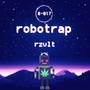 Robotrap