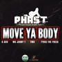 Move Ya Body