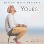 Yours (feat. Maurice Smith)