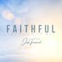 Faithful Through It All