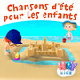 Chansons d'été pour les enfants