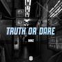 Truth Or Dare (Explicit)