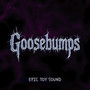 Goosebumps