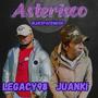 Asterisco (feat. El Juanki) [Explicit]