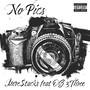 No Pics (Explicit)