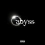 Abyss (Explicit)