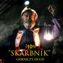 'SKARBNIK'' Górniczy Duch (Explicit)