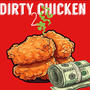 Dirty chicken 2 (Explicit)