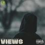 Views (feat. Stoney X) [Explicit]