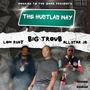 The Hustlas Way (feat. LOM Rudy & Allstar JR) [Explicit]