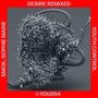 Desire (Remixed)