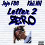 Letter 2 ZERO (Explicit)