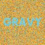 GRAVY (Explicit)