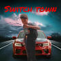 Switch town (Explicit)