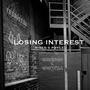 LOSING INTEREST (Explicit)