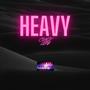 Heavy (Pt 1) [Explicit]