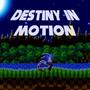Destiny In Motion (Sonic The Hedgehog)